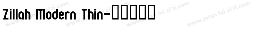 Zillah Modern Thin字体转换